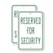 Signmission Reserved For Security, 18'' X 24'' 2 Signs, Heavy Gauge Aluminum, 2PK A-1824-2PACK-2919 - alternate 1
