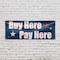Signmission Buy Here Pay Here, 18 Inch x 48 Inch, Vinyl Banner B-30498 - alternate 5