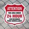 Signmission 24 Hour Surveillance Shield Sign Attenti, 6 Inch X 6 Inch, Plastic Sign SHI-P-6-349 - alternate 5