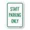 Signmission Staff Parking Only Sign, Heavy-Gauge Aluminum Rust Proof Parking Sign, 18" x 24", A-1824-24769 A-1824-24769 - alternate 1