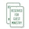 Signmission Reserved for Guest Ministry, 12'' X 18'' 2 Signs, Heavy Gauge Aluminum, 2PK A-1218-2PACK-23197 - alternate 1