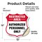 Signmission Restricted Area Shield Sign Authorized P, 12 Inch X 12 Inch, Vinyl Decal SHI-D-12-456 - alternate 4