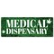 Signmission Medical Dispensary, 36 Inch, Banner B-96-30402 - alternate 1