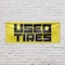 Signmission Used Tires, 18 Inch x 48 Inch, Vinyl Banner B-30902 - alternate 5