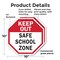 Signmission Keep Out Safe School Zone, 10 inch X 10 inch, Plastic Sign, 2PK OC-P-2PACK-10-77 - alternate 6