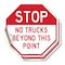 Signmission Stop No Trucks Beyond This Point, 4 inch X 4 inch, Vinyl Decal, 2PK OC-D-2PACK-4-313 - alternate 1