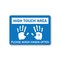 Signmission Public Safety, High Touch Area Please Wash Hands Often, 24in X 18in Aluminum, OS-NS-A-1824-25350 OS-NS-A-1824-25350 - alternate 1