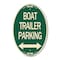 Signmission Boat Trailer Parking With Bidirectional Arro, 12 In X 18 In Architectural, Heavy Gauge Aluminum A-OV-G-1218-24296 - alternate 1