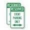 Signmission Event Parking Only With Bidirectional Arrow 1, 18'' X 24'' 2 Signs, Heavy Gauge Aluminum, 2PK A-1824-2PACK-24073 - alternate 1