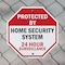 Signmission Protected By Home Security System 2, 6 Inch X 6 Inch, Plastic Sign OC-P-6-3 - alternate 5