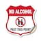 Signmission No Alcohol Shield Sign No Alcohol Past T, 12 Inch X 12 Inch, Vinyl Decal SHI-D-12-390 - alternate 1