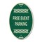 Signmission Free Event Parking, 12 Inch X 18 Inch Architectural Oval, Heavy Gauge Aluminum A-OV-G-1218-23945 - alternate 1