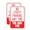 Signmission No Street Parking Anytime Tow Away Zone, 18'' X 24'' 2 Signs, Heavy Gauge Aluminum, 2PK A-1824-2PACK-23566 - alternate 1