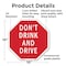 Signmission Don't Drink and Drive, 10 Inch X 10 Inch, Plastic Sign OC-P-10-79 - alternate 5
