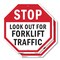 Signmission Stop Look Out for Forklift Traffic, 10 inch X 10 inch, Aluminum Metal Signs, 2PK OC-A-2PACK-10-41 - alternate 1