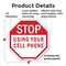 Signmission Stop Using Your Cell Phone, 6 Inch X 6 Inch, Plastic Sign OC-P-6-78 - alternate 4