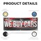 Signmission We Buy Cars, 24 Inch x 72 Inch, Vinyl Banner B-72-30923 - alternate 4