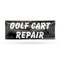 Signmission Golf Cart Repair, 24 Inch x 72 Inch, Vinyl Banner B-72-30676 - alternate 1