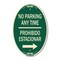 Signmission No Parking Anytime Prohibido Estacionar With, 12 In X 18 In Architectural, Heavy Gauge Aluminum A-OV-G-1218-23766 - alternate 1