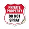 Signmission Private Property Shield Sign Do Not Spra, 18 Inch X 18 Inch, Vinyl Decal SHI-D-18-449 - alternate 1