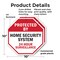 Signmission Protected By Home Security System 2, 10 inch X 10 inch, Plastic Sign, 2PK OC-P-2PACK-10-169 - alternate 7