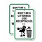 Signmission Dont Be A Litterbug Use Receptacles, Heavy-Gauge Aluminum, 18" x 24", A-1824-25243 A-1824-25243 - alternate 1