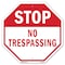 Signmission Stop No Trespassing, 10 Inch X 10 Inch, Aluminum Metal Signs OC-A-10-265 - alternate 1