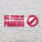 Signmission No Public Parking, 48 Inch x 120 Inch, Vinyl Banner B-120-30756 - alternate 3