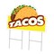 Signmission Tacos Yard Sign & Stake outdoor plastic coroplast window, C-DC-2436-Tacos C-DC-2436-Tacos - alternate 1