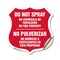 Signmission Bilingual No Spray Shield Sign Do Not Sp, 18 Inch X 18 Inch, Vinyl Decal SHI-D-18-366 - alternate 1