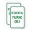 Signmission Reserved Parking Sign Residential Parking Only, 12'' X 18'' 2 Signs, Heavy Gauge Aluminum, 2PK A-1218-2PACK-23034 - alternate 1