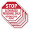 Signmission Stop Authorized Personnel Only Beyo, 10 inch X 10 inch, Aluminum Metal Signs, 5PK OC-A-5Pack-10-179 - alternate 1