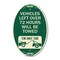 Signmission Vehicles Left Over 72 Hours Will Be Towed Tow, 12 In X 18 In Architectural, Heavy Gauge Aluminum A-OV-G-1218-22739 - alternate 1