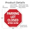 Signmission Parking Lot Closed After 10 Pm, 10 Inch X 10 Inch, Plastic Sign OC-P-10-114 - alternate 7