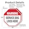 Signmission Warning Service Dog Lives Here, 10 inch X 10 inch, Plastic Sign, 2PK OC-P-2PACK-10-192 - alternate 6