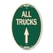 Signmission Driveway Sign All Trucks Move Ahead with Up A, 12 In X 18 In Architectural, Heavy Gauge Aluminum A-OV-G-1218-24131 - alternate 1