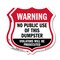 Signmission Dumpster Shield Sign Warning No Public U, 12 inch X 12 inch, Plastic Sign, 2PK SHI-P-2PACK-12-379 - alternate 1
