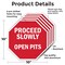Signmission Proceed Slowly Open Pits, 10 inch X 10 inch, Aluminum Metal Signs, 5PK OC-A-5Pack-10-111 - alternate 6