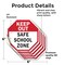 Signmission Keep Out Safe School Zone, 6 inch X 6 inch, Vinyl Decal, 5PK OC-D-5PACK-6-77 - alternate 4