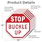 Signmission Stop Buckle Up, 10 inch X 10 inch, Aluminum Metal Signs, 5PK OC-A-5Pack-10-30 - alternate 6