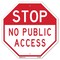 Signmission Stop No Public Access, 10 Inch X 10 Inch, Aluminum Metal Signs OC-A-10-263 - alternate 1
