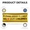 Signmission Please Drive Slowly We Love Our Children, 36 Inch x 96 Inch, Vinyl Banner B-96-30810 - alternate 5