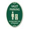 Signmission Valet Parking Please Wait for Attendant, 12 Inch X 18 Inch Architectural Oval, Heavy Gauge Aluminum A-OV-G-1218-22753 - alternate 1