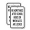 Signmission No Admittance After School Hours Or When Gates Are, 18'' X 24'' 2 Signs, Heavy Gauge Aluminum, 2PK A-1824-2PACK-25110 - alternate 1