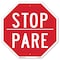 Signmission Stop Pare, 10 Inch X 10 Inch, Plastic Sign OC-P-10-6 - alternate 1