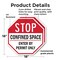 Signmission Stop Confined Space Enter by Permit, 18 inch X 18 inch, Plastic Sign, 2PK OC-P-2PACK-18-250 - alternate 6