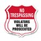 Signmission No Trespassing Shield Sign Violators Wil, 18 inch X 18 inch, Plastic Sign, 2PK SHI-P-2PACK-18-418 - alternate 1
