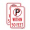 Signmission No Parking Symbol Within 50 Feet, 12'' X 18'' 2 Signs, Heavy Gauge Aluminum, 2PK A-1218-2PACK-22689 - alternate 1