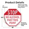 Signmission Stop No Alcohol Past This Point, 18 Inch X 18 Inch, Vinyl Decal OC-D-18-222 - alternate 4