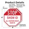 Signmission Stop Show Id All Visitors Must Sign, 6 inch X 6 inch, Plastic Sign, 2PK OC-P-2PACK-6-191 - alternate 7